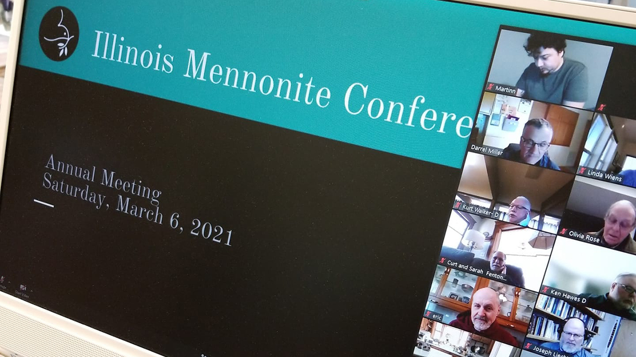 Illinois Mennonite Conference holds its annual meeting March 6 online. — Illinois Mennonite Conference