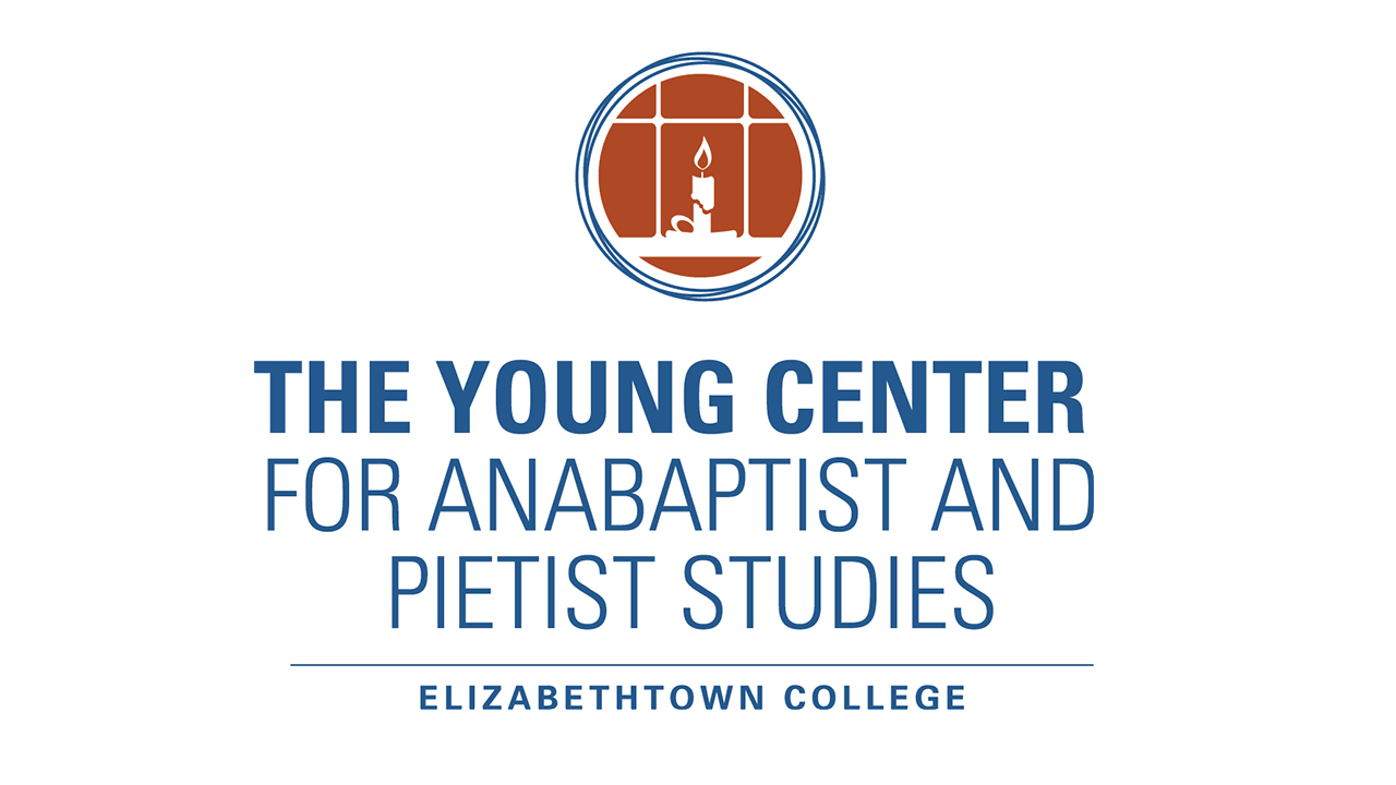 The Young Center for Anabaptist and Pietist Studies