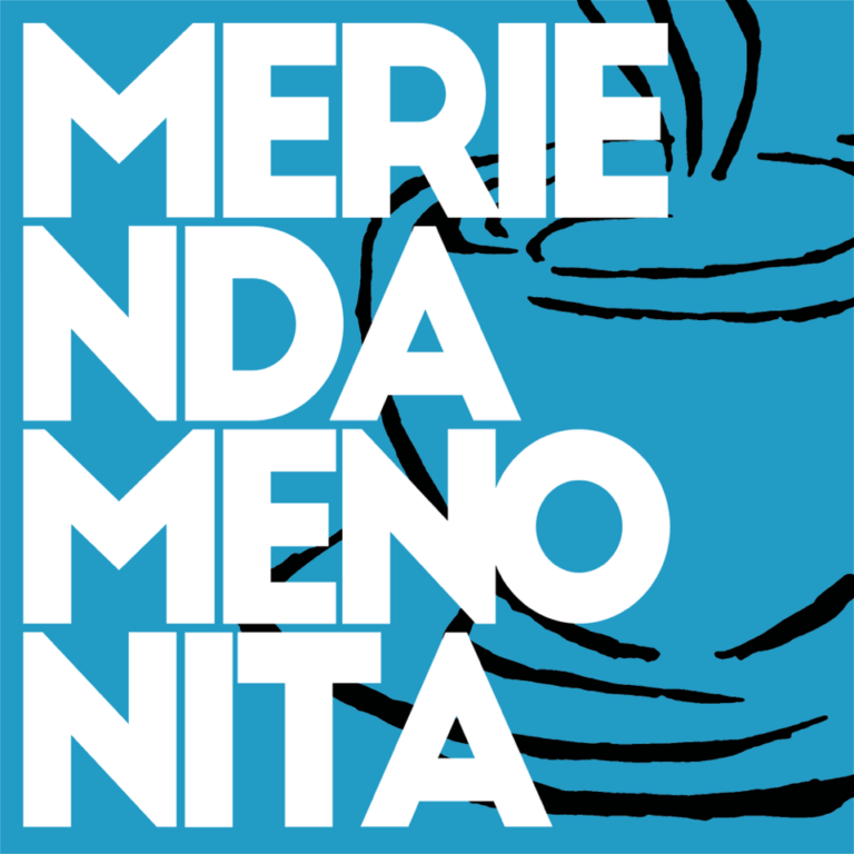Merienda Menonita podcast