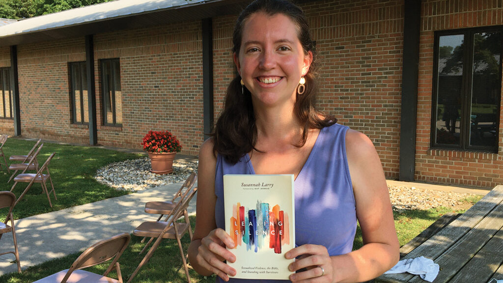 Susannah Griffith wrote Leaving Silence: Sexualized Violence, the Bible and Standing with Survivors (Herald, 2021) under her previous name, Susannah Larry. — Annette Brill Bergstresser/AMBS