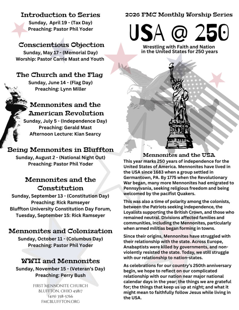 The schedule for the “USA at 250” series at First Mennonite Church in Bluffton, Ohio. — Courtesy of Phil Yoder