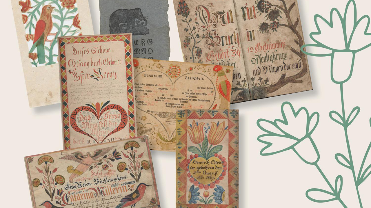 A selection of highly decorated calligraphic paper arts ranging from the 18th century to the present, from the holdings of the Eberly Family Special Collections Library. — Eberly Family Special Collections Library.